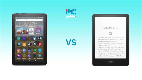 Fire tablet vs Kindle - what's the difference, and which one is best ...