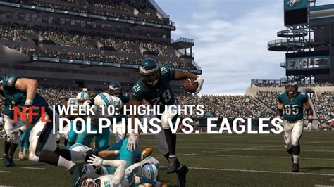 Dolphins Vs Eagles Week Highlights Madden Youtube