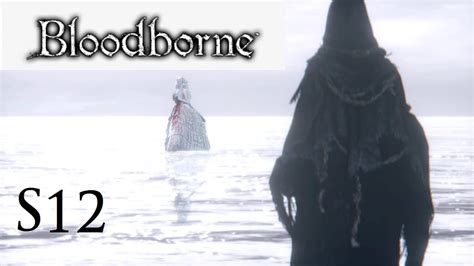 Lets Play Bloodborne First Time S12 Spider On The Moonthats