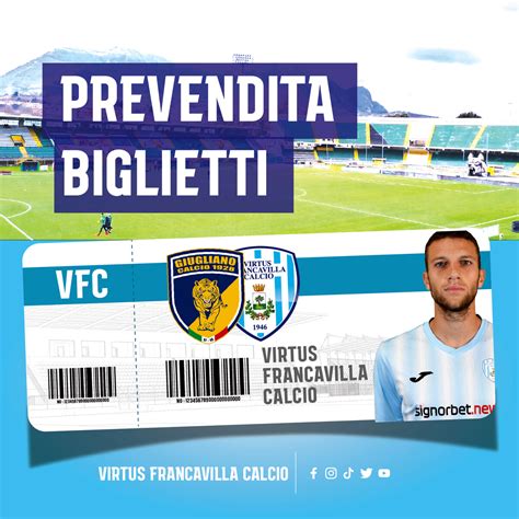 Giugliano Virtus Francavilla Le Info Sulla Prevendita Dei Biglietti