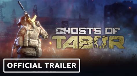 Ghosts Of Tabor Official Trailer Upload Vr Showcase Winter