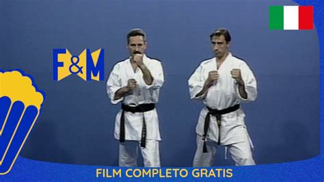 Arti Marziali Karate Film Completo In Italiano Youtube