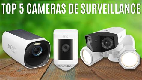 TOP 5 Meilleure Camera De Surveillance Externe Sans Fil 2025 YouTube