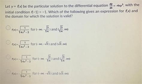 Solved Let Y Fx Be The Particular Solution To The