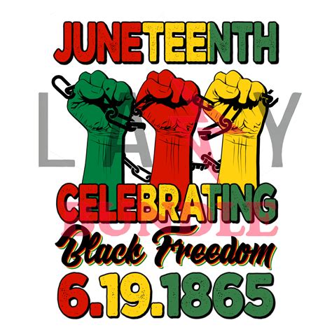 Juneteenth Celebrating Black Png Juneteenth Png African Am Inspire