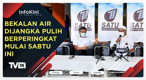 Bekalan Air Dijangka Pulih Berperingkat Mulai Sabtu Ini Trdi News