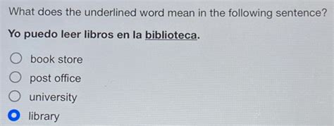 Solved What Does The Underlined Word Mean In The Following Sentence