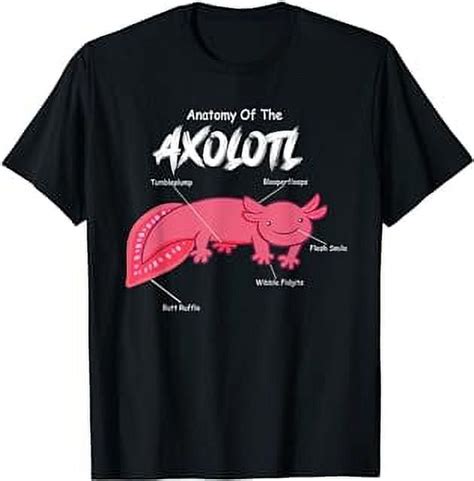 Anatomy Axolotl Mexican Salamander Lizard Walking Fish T Shirt