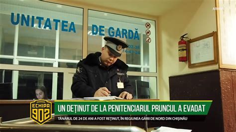 Un De Inut De La Penitenciarul Pruncul A Evadat Youtube