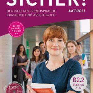 Linie 1 B2 2 Deutsch in Alltag und Beruf Kurs und Übungsbuch Teil 2