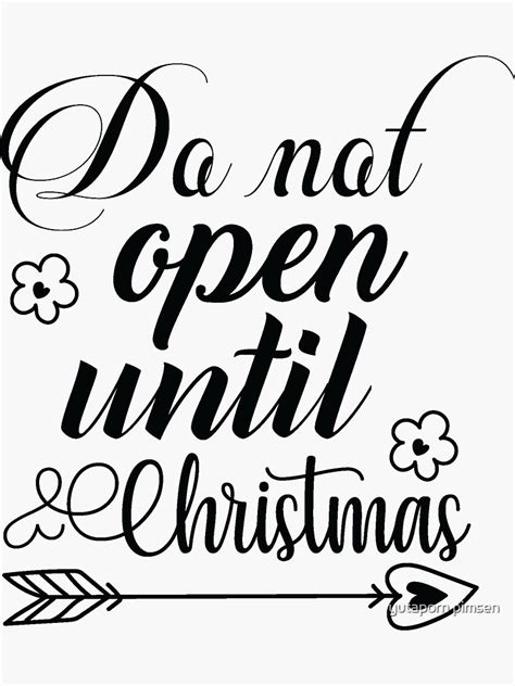 Do Not Open Until Christmas Sticker For Sale By 50000Shop Redbubble