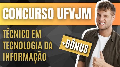 Concurso UFVJM 2023 Material EXCLUSIVO para Técnico Em Tecnologia Da