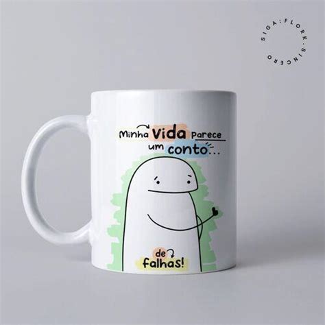 Comprar Caneca Flork Minha Vida Parece Um Conto A Partir De R