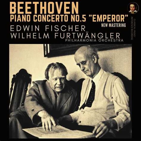 Fischer Furtwängler Beethoven Piano Concerto no 5 Emperor 24 96