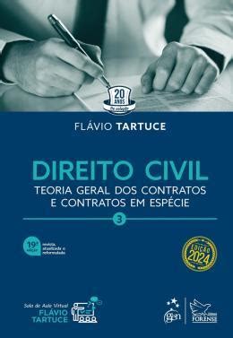 Direito Civil Teoria Geral Dos Contratos e Contratos em Espécie