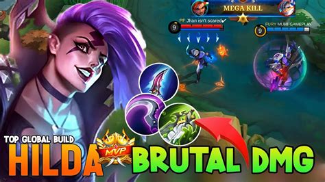 100 MONSTER HILDA BRUTAL DAMAGE BUILD TOP 1 GLOBAL BUILD MLBB