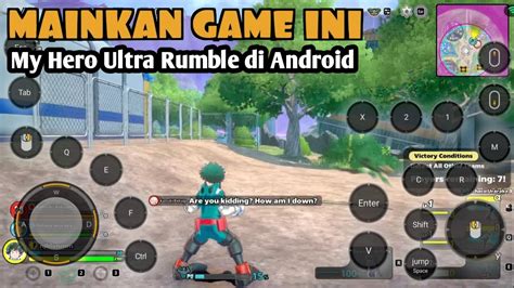 Baru Game My Hero Ultra Rumble Di Android Cloud Game Chikii YouTube