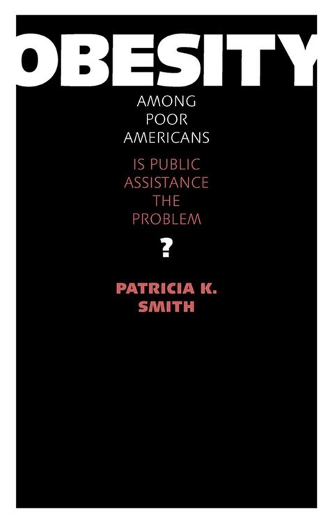 Obesity Among Poor Americans 9780826516350 Patricia K Smith