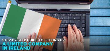 Setting Up a Limited Company in Ireland: Step-by-Step 