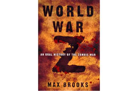 World War Z By Max Brooks