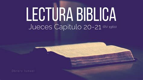 Jueces Capitulo Y La Biblia En Audio D A Reina Valera