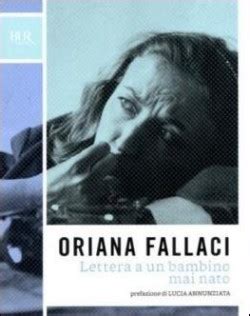 Lettera A Un Bambino Mai Nato By Oriana Fallaci