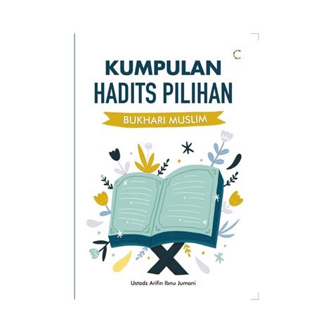 Jual Buku Hadits Kumpulan Hadits Pilihan Bukhari Muslim Buku Agama