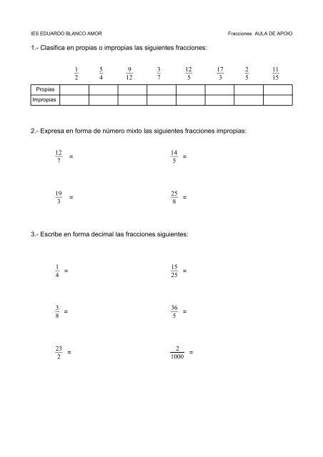 1 Clasifica En Propias O Impropias Las Siguientes Fracciones 1 2 5