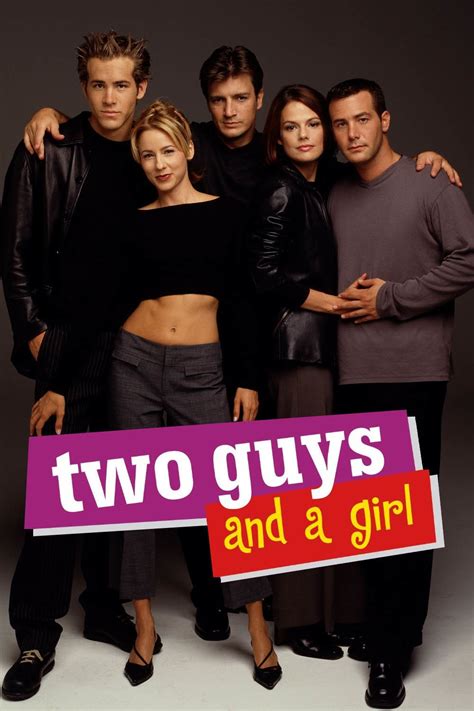 Two Guys A Girl And A Pizza Place Series 1998 2001