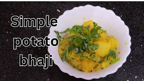 Goan Potato Bhaji Simple Aloo Bhaji YouTube