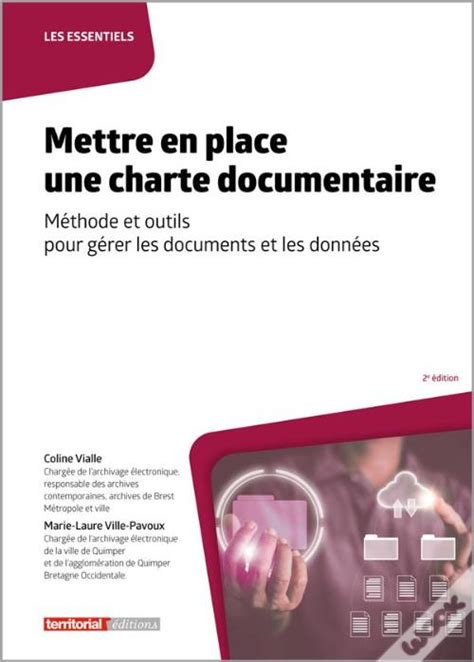 Mettre En Place Une Charte Documentaire M Thode Et Outils Pour G Rer