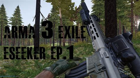 Arma Exile Esseker Ep The Beginning Youtube