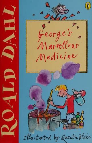 George S Marvellous Medicine By Roald Dahl Open Library