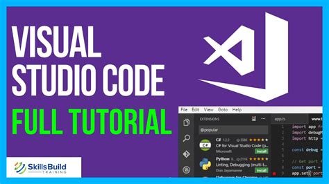 Visual Studio Code Tutorial For Beginners