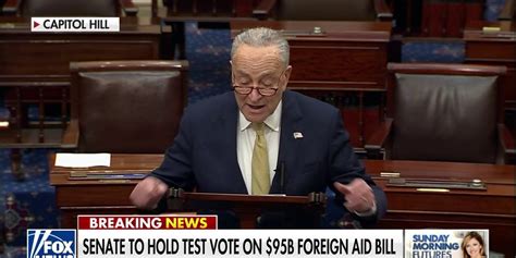 Senate To Hold Crucial Test Vote On 95 Billion Foreign Aid Bill Fox