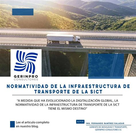 Normatividad De La Infraestructura De Transporte De La Sict Gerinpro