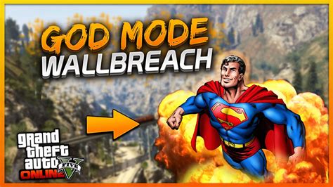 Gta Online New God Mode Wallbreach Glitch Fully Invisible Glitch