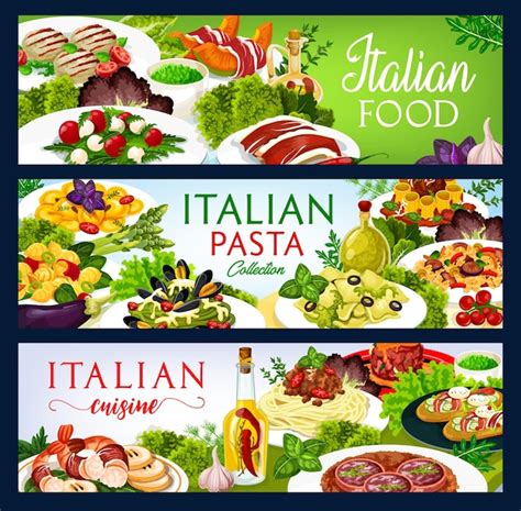 Premium Vector Italian Cuisine Vector Italia Food Dishes Banners