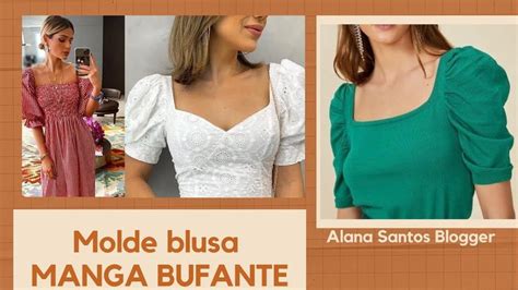 Molde Manga Bufante Passo A Passo Alana Santos Blogger Roupas