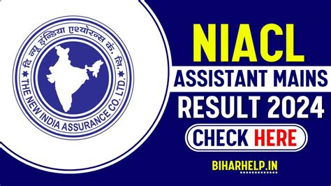 Niacl Assistant Mains Result 2024 Scorecard Available Check Now