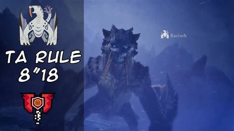 MHWorld Iceborne Barioth 8 18 TA Wiki Rule Charge Blade Solo