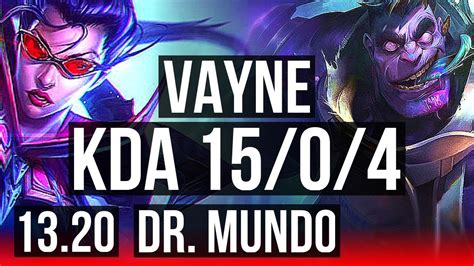 Vayne Vs Dr Mundo Top 1504 Legendary 300 Games 800k Mastery