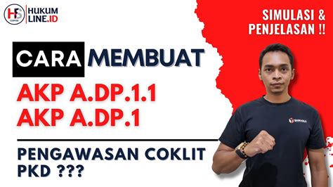 CARA MEMBUAT AKP ADP1 1 DAN ADP1 COKLIT PENGAWAS KELURAHAN DESA