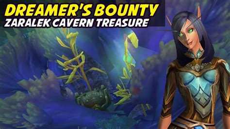 Dreamer S Bounty Zaralek Cavern Treasure YouTube