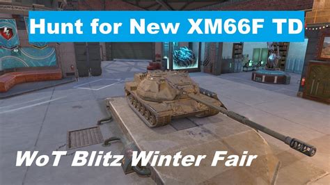 WoT Blitz Winter Fair Battles For New Tank XM66F Live Stream