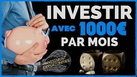 Comment Investir 1000 Euros PAR MOIS Pour Devenir Riche YouTube