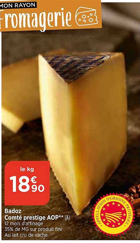 Promo Badoz Comté Prestige Aop chez Maximarché iCatalogue fr