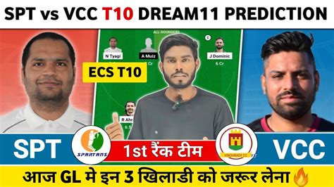 SPT Vs VCC Dream11 Prediction SPT Vs VCC Team SPT Vs VCC Dream11