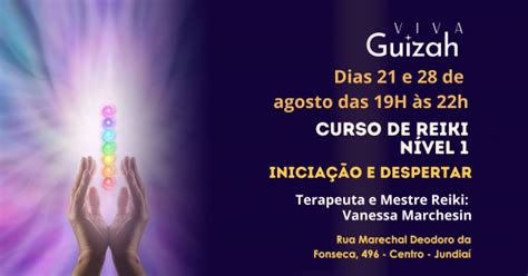 Curso De Reiki Inicia O E Despertar N Vel Em Jundia Sympla