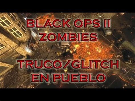 Trucos Zombies En Call Of Duty Black Ops 2 Domina El Juego Con